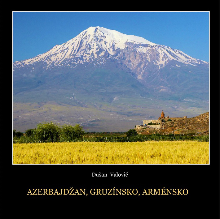 01 Azerbajdžan, Gruzínsko, Arménsko